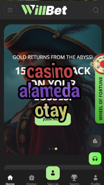 casino alameda otay-bandasonoracasino.asdasdzhjkds.com